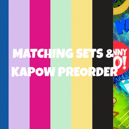 Collection image for: KAPOW & Sets Preorder